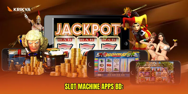 slot machine apps BD