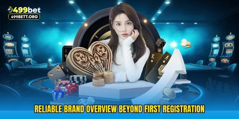 Reliable Brand Overview beyond first registration
